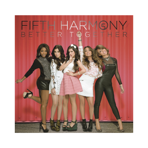 Fifth Harmony - Better Together CD