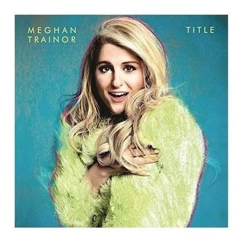 Meghan Trainor - Title CD